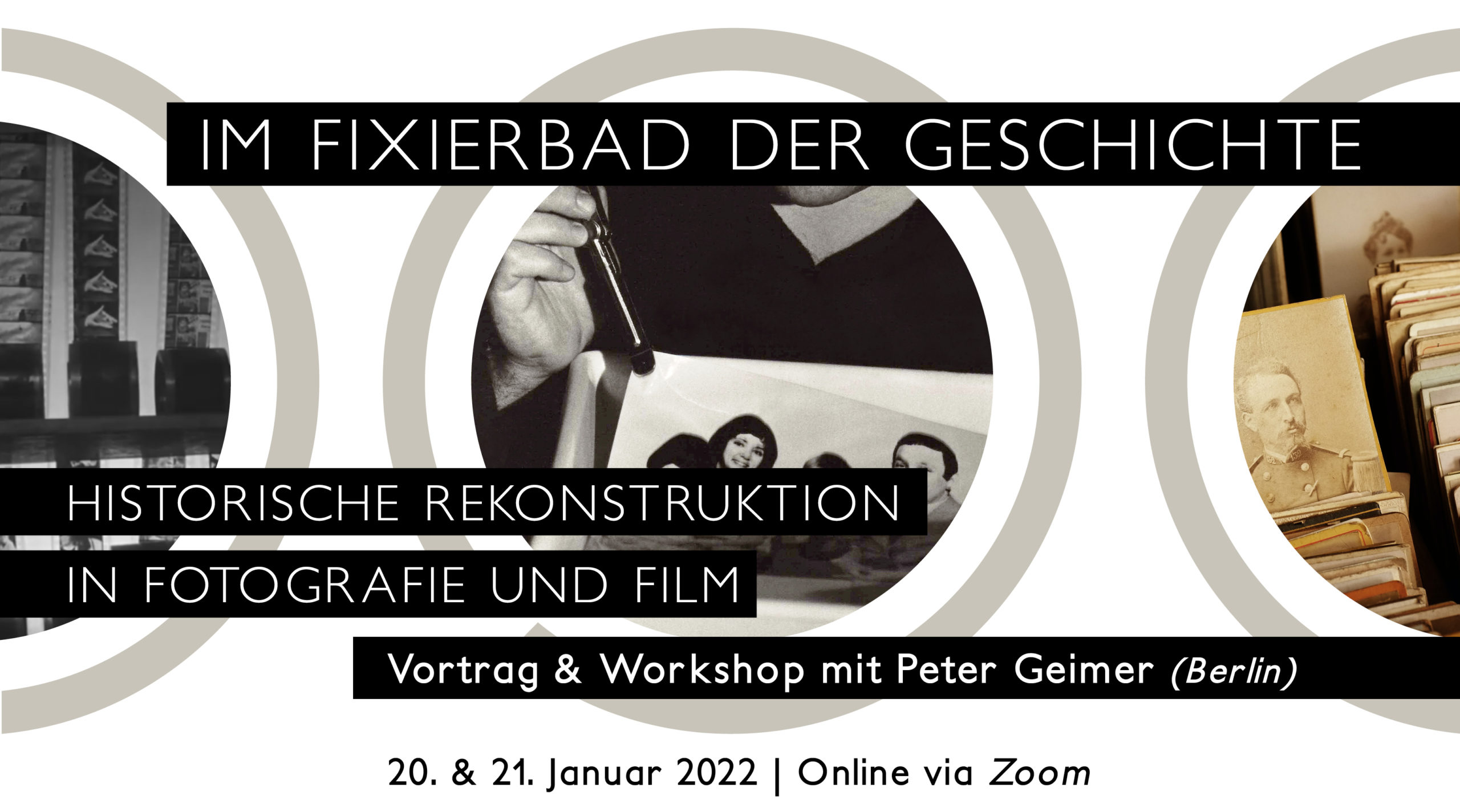 Vortrag & Workshop mit Peter Geimer: Im Fixierbad der Geschichte. Historische Rekonstruktion in Fotografie und Film